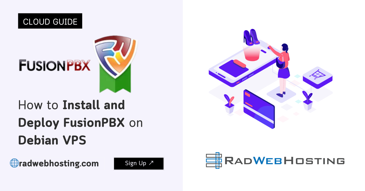 How to install and deploy fusionpbx on debian vps