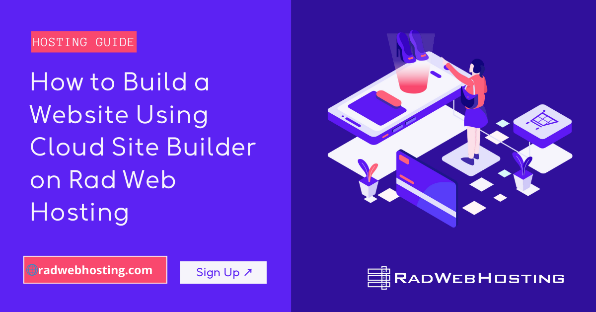 How to build a website using cloud site builder on rad web hosting