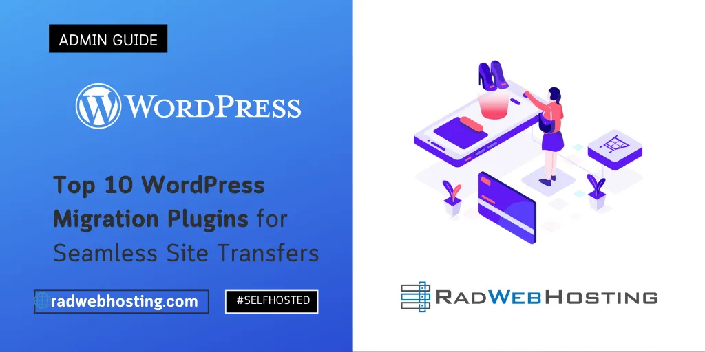 Top 10 Wordpress Migration Plugins For Seamless Site Transfers Top 10 wordpress migration plugins for seamless site transfers
